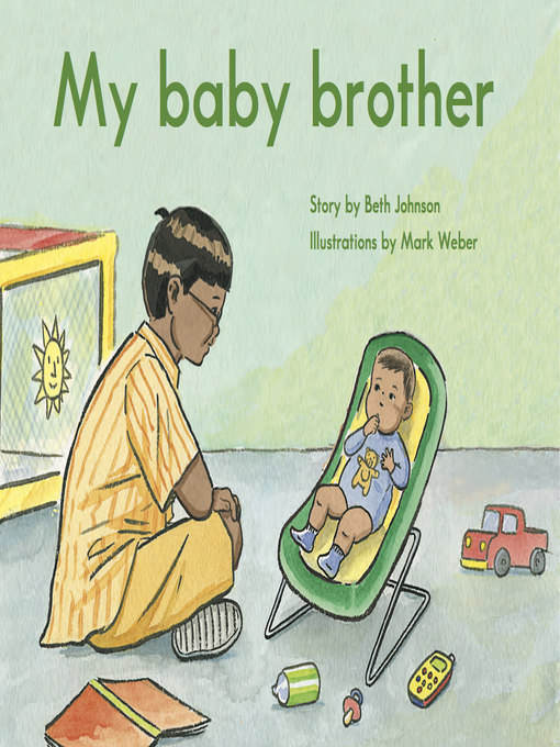 Title details for My baby brother by Beth Johnson - Available